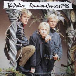 The Police : Reunion Concert 1986